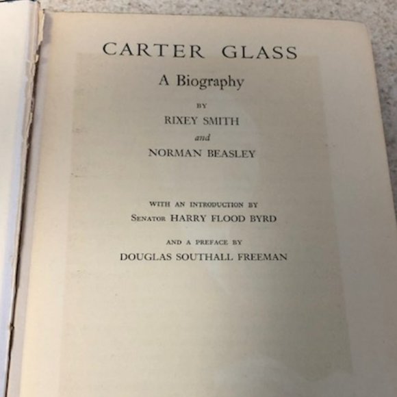 Carter Glass: A Biography - 1st Edition Hardcover Published by Longmans Green Co - Picture 2 of 9